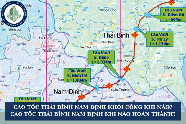Cao tốc Thái Bình Nam Định khởi công khi nào? Cao tốc Thái Bình Nam Định khi nào hoàn thành?