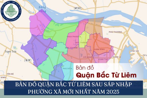 Bản đồ quận Bắc Từ Liêm sau sáp nhập phường xã mới nhất năm 2025