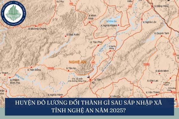 Huyện Đô Lương đổi thành gì sau sáp nhập xã tỉnh Nghệ An năm 2025?