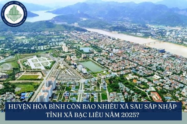 Huyện Hòa Bình còn bao nhiêu xã sau sáp nhập tỉnh xã Bạc Liêu năm 2025?