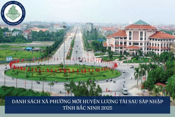 Danh sách xã phường mới Huyện Lương Tài sau sáp nhập tỉnh Bắc Ninh 2025