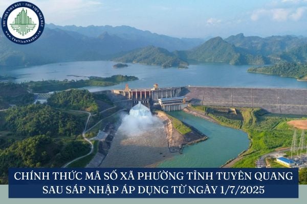 Chính thức mã số xã phường tỉnh Tuyên Quang sau sáp nhập áp dụng từ ngày 1/7/2025