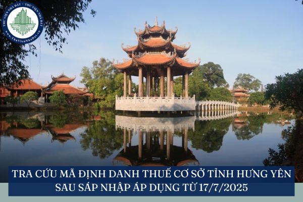 Tra cứu mã định danh thuế cơ sở tỉnh Hưng Yên sau sáp nhập áp dụng từ 17/7/2025
