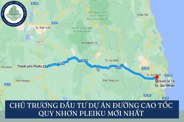 Chủ trương đầu tư dự án đường cao tốc Quy Nhơn Pleiku mới nhất