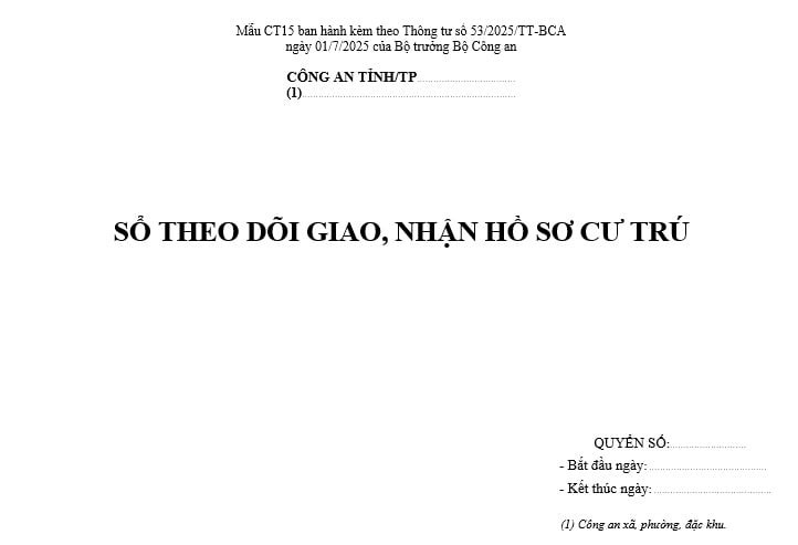 Sổ theo dõi giao, nhận hồ sơ cư trú áp dụng từ 1/7/2025