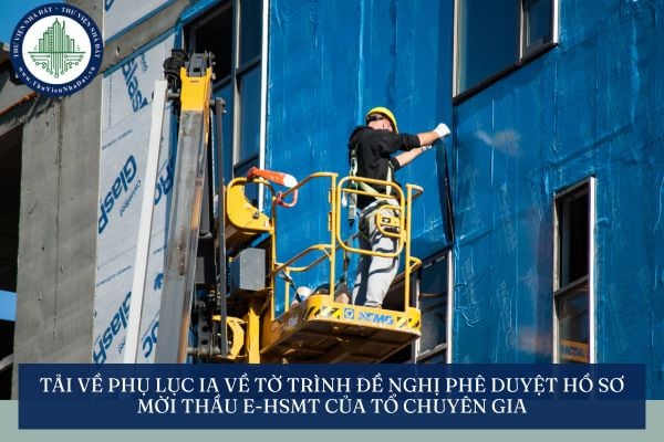 Tải về Phụ lục IA về Tờ trình đề nghị phê duyệt hồ sơ mời thầu E-HSMT của Tổ chuyên gia