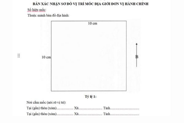 Mẫu Bản xác nhận sơ đồ vị trí mốc địa giới đơn vị hành chính cấp xã mới nhất
