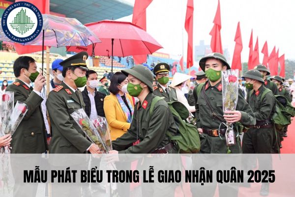 Mẫu phát biểu trong lễ giao nhận quân 2025