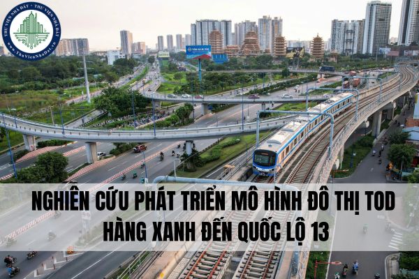 Nghiên cứu phát triển mô hình đô thị TOD Hàng Xanh đến quốc lộ 13