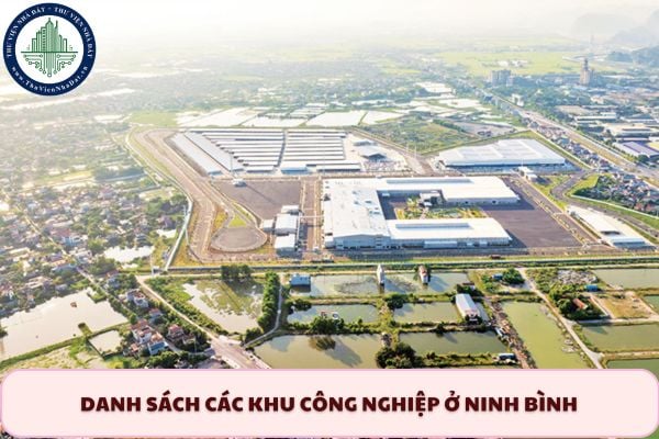Cập nhật danh sách các khu công nghiệp ở Ninh Bình sau sáp nhập