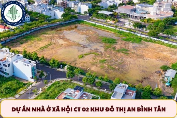 Dự án nhà ở xã hội CT 02 Khu đô thị An Bình Tân ở đâu? Nhà ở xã hội CT 02 Khu đô thị An Bình Tân đã khởi công chưa?