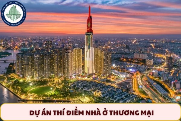 Thủ tục đất đai để triển khai dự án thí điểm nhà ở thương mại được thực hiện như thế nào?