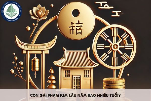 Con gái phạm Kim Lâu năm bao nhiêu tuổi?