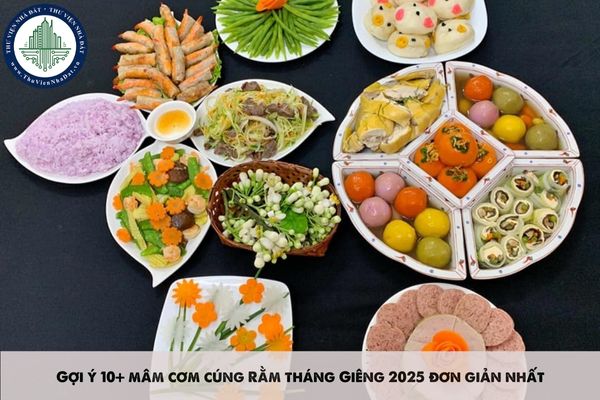 Gợi ý 10+ mâm cơm cúng Rằm tháng Giêng 2025 đơn giản nhất