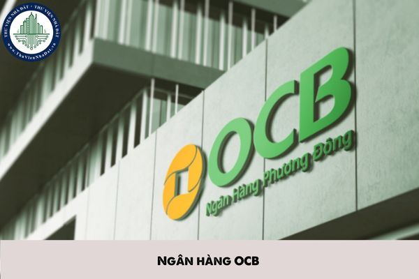 Ngân hàng OCB có làm thứ 7 không? Ngân hàng OCB làm việc lúc mấy giờ?