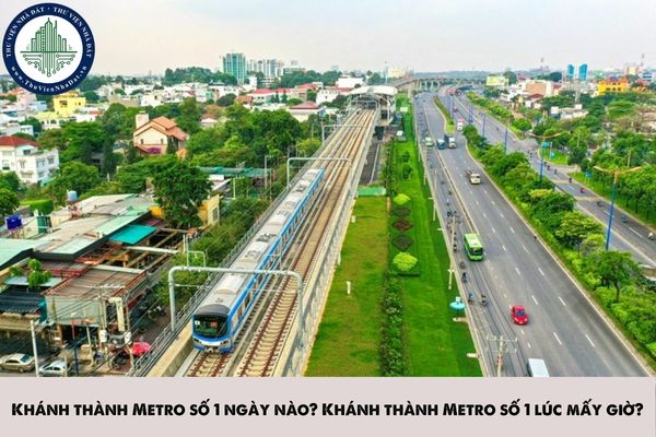 Khánh thành Metro số 1 ngày nào? Khánh thành Metro số 1 lúc mấy giờ?