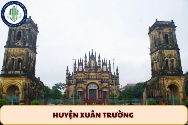 Huyện Xuân Trường đổi tên thành gì sau sáp nhập? Danh sách xã phường huyện Xuân Trường sau sắp xếp?