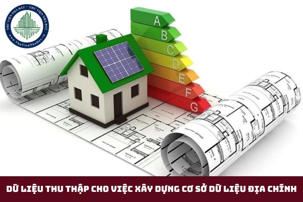 Dữ liệu thu thập cho việc xây dựng cơ sở dữ liệu địa chính do tỉnh, thành phố trực thuộc trung ương tổ chức xây dựng từ ngày 10/01/2025? (hình từ internet)