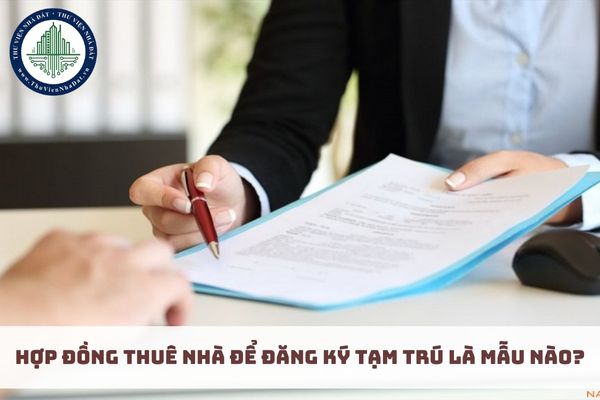 Hợp đồng thuê nhà để đăng ký tạm trú là mẫu nào? (hình từ internet)