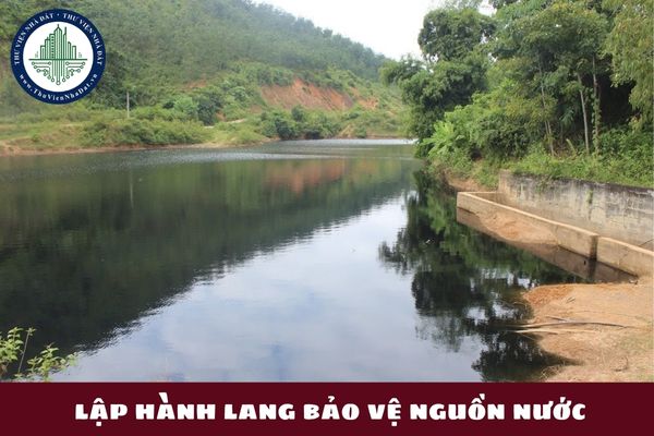 Nội dung thực hiện lập hành lang bảo vệ nguồn nước? Danh mục nguồn nước cần phải lập hành lang bảo vệ? (hình từ internet)