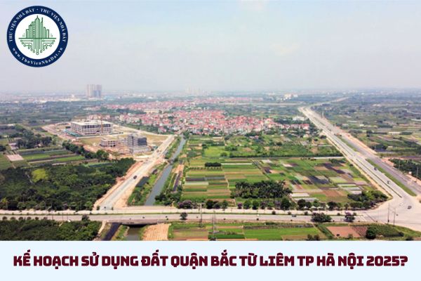 Quyết định 101 phê duyệt kế hoạch sử dụng đất quận Bắc Từ Liêm TP Hà Nội 2025? (hình từ internet)