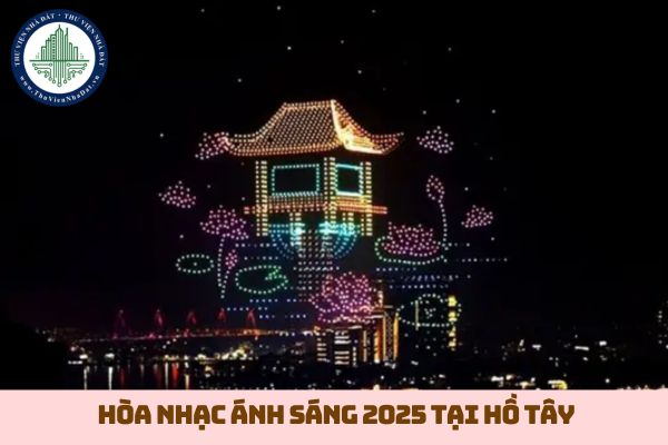 Hoà nhạc ánh sáng chào năm mới 2025 tại Hồ Tây 18 01 2025 (hình từ internet)