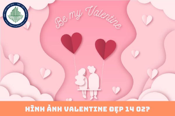 Hình ảnh valentine đẹp 14 02? 10+ hình nền Valentine 14 02 lãng mạn 2025? (hình từ internet)