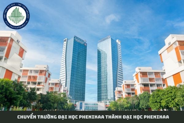 Chuyển Trường Đại học Phenikaa thành Đại học Phenikaa