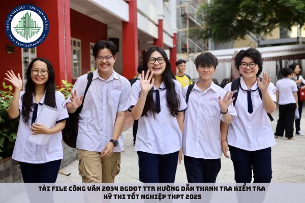 Tải file Công văn 2034 BGDĐT TTr hướng dẫn thanh tra kiểm tra Kỳ thi tốt nghiệp THPT 2025