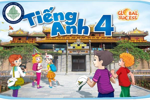 Danh sách đầy đủ sách giáo khoa tiếng Anh lớp 4 ra sao?