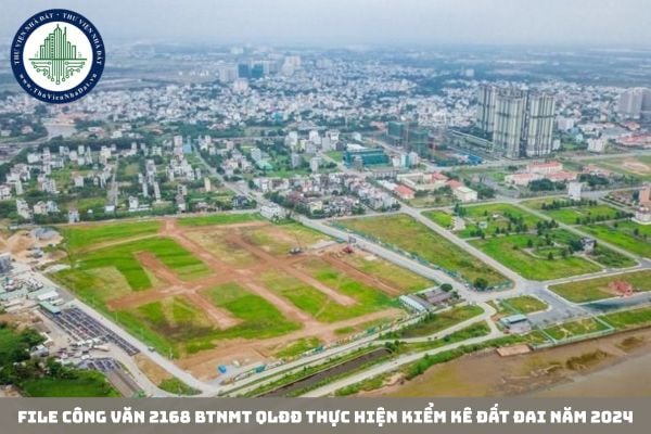 File Công văn 2168 BTNMT QLĐĐ thực hiện kiểm kê đất đai năm 2024