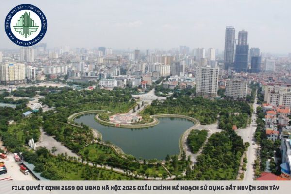 File Quyết định 2659 QĐ UBND Hà Nội 2025 điều chỉnh Kế hoạch sử dụng đất huyện Sơn Tây
