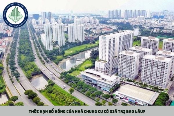 Thời hạn sổ hồng của nhà chung cư có giá trị bao lâu?