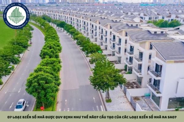 07 loại biển số nhà được quy định như thế nào? Cấu tạo của các loại biển số nhà ra sao?