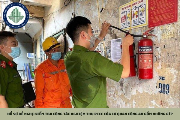 Hồ sơ đề nghị kiểm tra công tác nghiệm thu PCCC của cơ quan Công an gồm những gì?