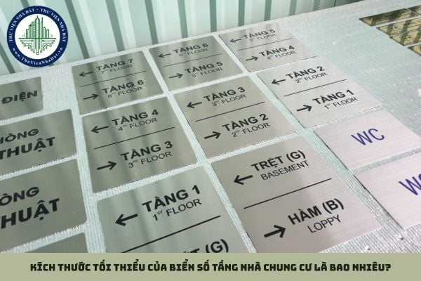 Kích thước tối thiểu của biển số tầng nhà chung cư là bao nhiêu?