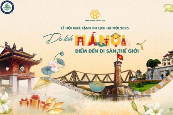 Lễ hội Quà tặng Du lịch Hà Nội 2025 diễn ra trong bao lâu, ở đâu?	