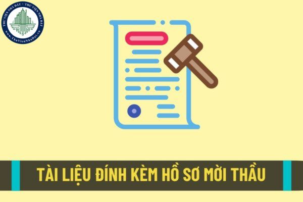 Khi phát hành hồ sơ mời thầu thì sẽ đính kèm những tài liệu nào trên hệ thống mạng đấu thầu quốc gia từ ngày 01/8/2022?