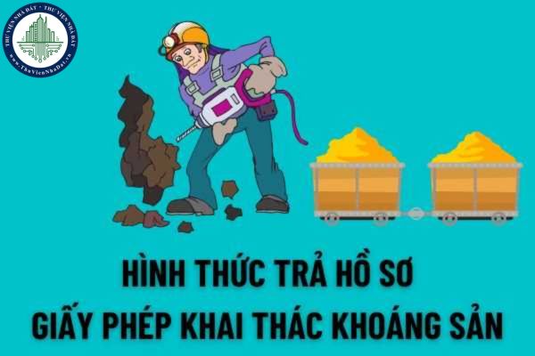 Sắp tới, thủ tục hành chính về gia hạn Giấy phép khai thác khoáng sản có thể trả kết quả theo cách thức mà người dân yêu cầu?