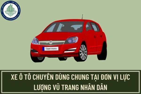 Giá mua xe ô tô trong đơn vị lực lượng vũ trang nhân dân được quy định như thế nào? Xe ô tô tại đơn vị lực lượng vũ trang nhân dân được thanh lý trong trường hợp nào?