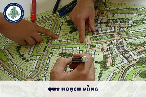 Quy trình lập quy hoạch vùng được thực hiện như thế nào?