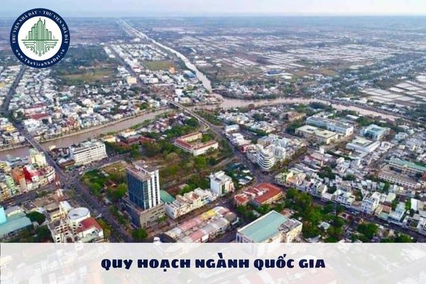 Quy trình lập quy hoạch ngành quốc gia được thực hiện như thế nào?