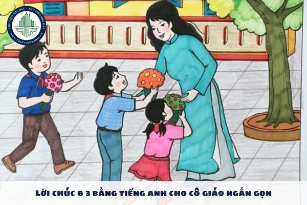 Lời chúc 8 3 bằng tiếng anh cho cô giáo ngắn gọn