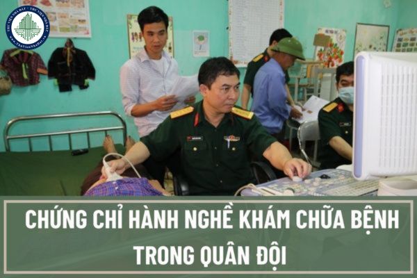Hồ sơ đề nghị cấp chứng chỉ hành nghề khám chữa bệnh trong quân đội được quy định như thế nào?