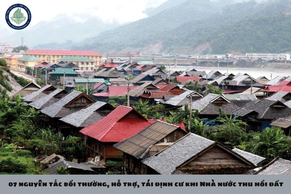 07 nguyên tắc bồi thường, hỗ trợ, tái định cư khi Nhà nước thu hồi đất