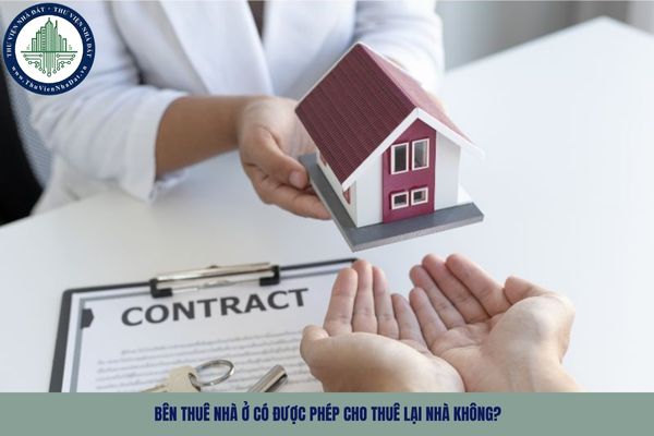 Bên thuê nhà ở có được phép cho thuê lại nhà không?