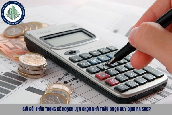 Giá gói thầu trong kế hoạch lựa chọn nhà thầu được quy định ra sao?