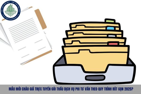 Mẫu mời chào giá trực tuyến gói thầu dịch vụ phi tư vấn theo quy trình rút gọn 2025?
