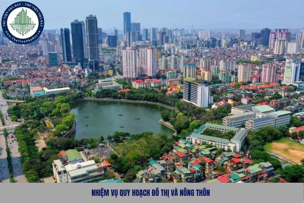Việc lập nhiệm vụ quy hoạch đô thị và nông thôn được quy định như thế nào?