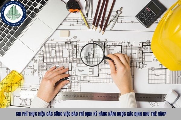 Chi phí thực hiện các công việc bảo trì định kỳ hàng năm được xác định như thế nào?